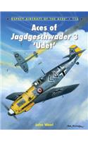 Aces of Jagdgeschwader 3 'Udet'