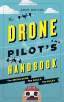 The Drone Pilot's Handbook