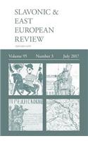 Slavonic & East European Review (95: 3) July 2017