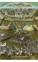 Sir Charles Oman's The History of the Art of War in the Sixteenth Century