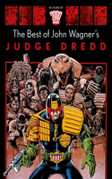 The Best of John Wagner's Judge Dredd