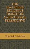 Ifa/Orisha Religious Tradition