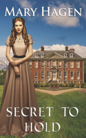Secret to Hold