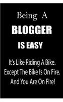 Being a Blogger Is Easy