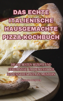 Echte Italienische Hausgemachte Pizza-Kochbuch