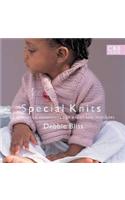 Special Knits: 22 Gorgeous Handknits for Babies and Toddlers
