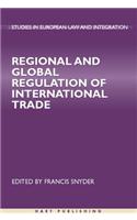 Regional and Global Regulation of International Trade