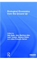 Ecological Economics from the Ground Up