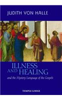 Illness and Healing