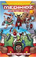 Medikidz Explain Getting Active