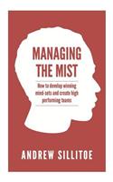 Managing the Mist