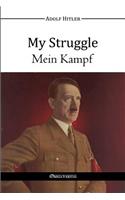 My Struggle - Mein Kampf