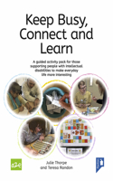 Keep Busy, Connect and Learn