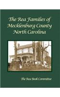 The Rea Families of Mecklenburg County North Carolina