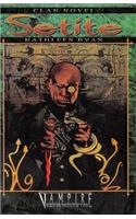 Clan Novel Setite: Book 4 of the Clan Novel Saga(4 Clan Novel Saga)
