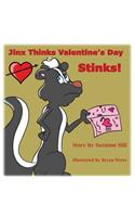Jinx Thinks Valentine's Day Stinks