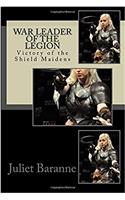 War Leader of the Legion: Victory of the Shield Maidens