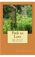 Path to Love: An Amish Romance