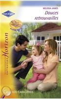 Douces Retrouvailles (Harlequin Horizon)
