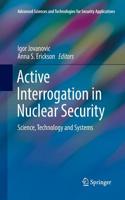 Active Interrogation in Nuclear Security