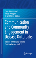 Communication and Community Engagement in Disease Outbreaks