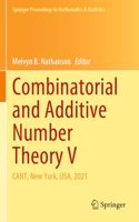 Combinatorial and Additive Number Theory V