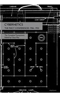 Cybernetics – The Macy Conferences 1946–1953. The Complete Transactions
