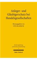 Anleger- und Glaubigerschutz bei Handelsgesellschaften