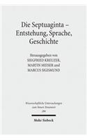 Die Septuaginta - Entstehung, Sprache, Geschichte