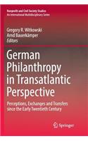 German Philanthropy in Transatlantic Perspective