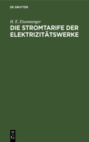 Die Stromtarife Der Elektrizitätswerke