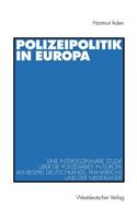 Polizeipolitik in Europa