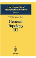 General Topology III