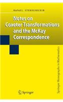 Notes on Coxeter Transformations and the McKay Correspondence