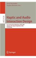 Haptic and Audio Interaction Design: (English)