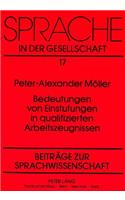 Bedeutungen Von Einstufungen in Qualifizierten Arbeitszeugnissen