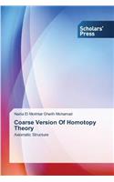 Coarse Version Of Homotopy Theory