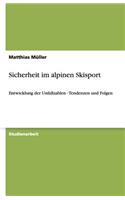 Sicherheit im alpinen Skisport