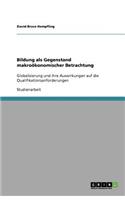 Bildung als Gegenstand makroökonomischer Betrachtung