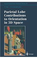 Parietal Lobe Contributions to Orientation in 3D Space