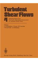 Turbulent Shear Flows 4