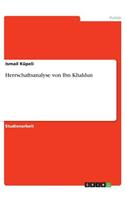 Herrschaftsanalyse von Ibn Khaldun