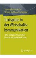 Textspiele in Der Wirtschaftskommunikation