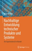 Nachhaltige Entwicklung Technischer Produkte Und Systeme