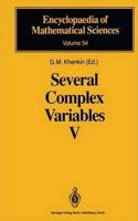 Several Complex Variables V: Complex Analysis in Partial Differential Equations and Mathematical Physics(Volume 54)[Special Indian Edition - Reprint Year: 2020] [Paperback] G.M. Khenkin