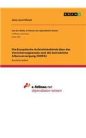 Die Europäische Aufsichtsbehörde über das Versicherungswesen und die betriebliche Altersversorgung (EIOPA)