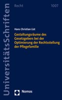 Gestaltungsraume Des Gesetzgebers Bei Der Optimierung Der Rechtsstellung Der Pflegefamilie