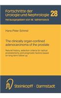 Clinically Organ-Confined Adenocarcinoma of the Prostate
