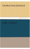 Lilith, a Romance