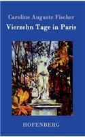 Vierzehn Tage in Paris: (German)